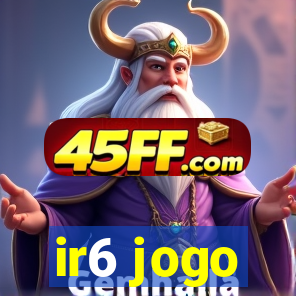 ir6 jogo
